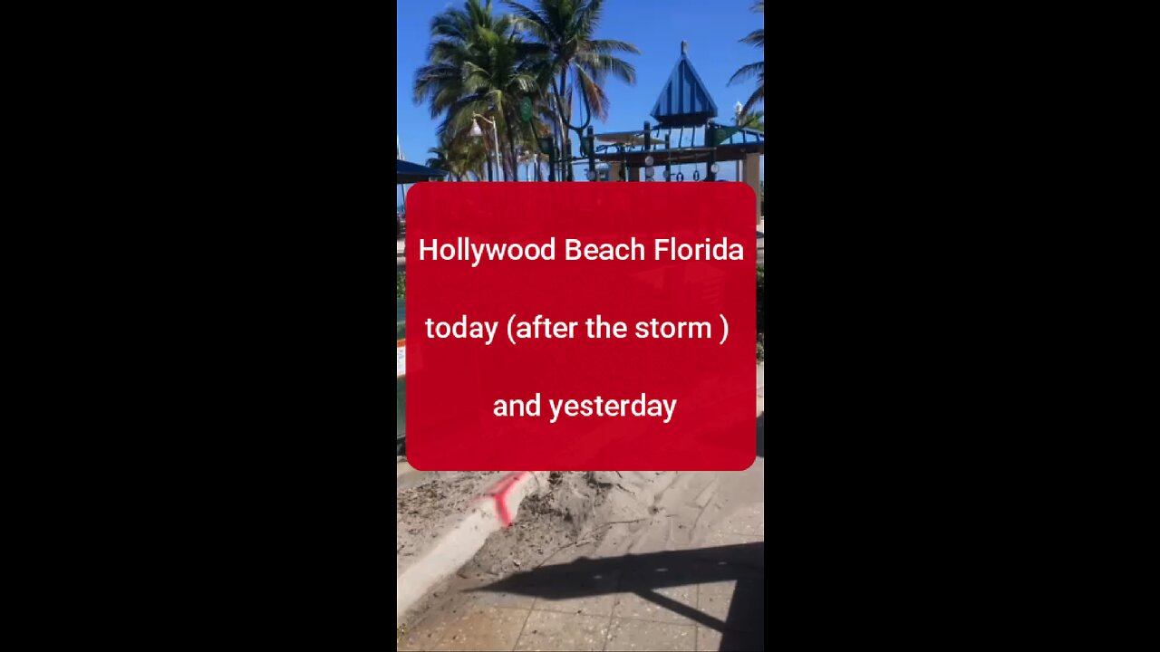 Hollywood Beach Florida today (after the storm ) and yesterday