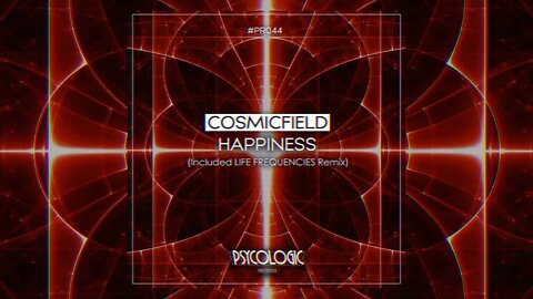 Cosmicfield - Happiness (Life Frequecies Reinterpretation) #PR44