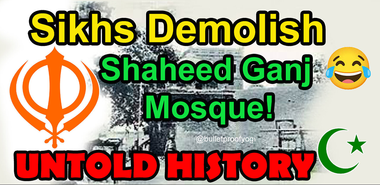 1935: Sikhs Demolish Shaheed Ganj Mosque