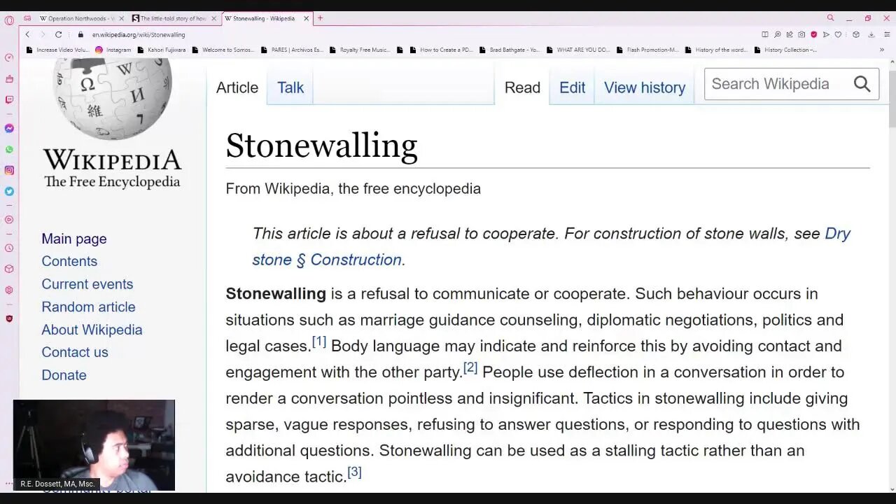 Societal Stonewalling (e.g. Operation Northwoods)