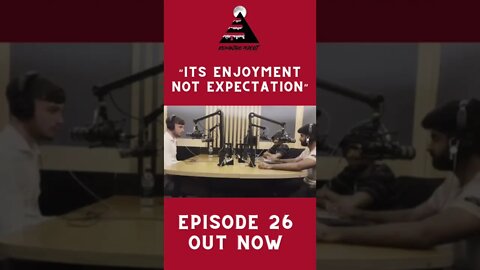 It’s Enjoyment Not Expectation