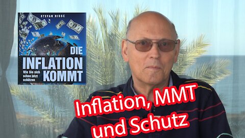 Buch: Die Inflation kommt - Wie Sie sich schon jetzt schützen - Stefan Risse - Erklärungen zur MMT