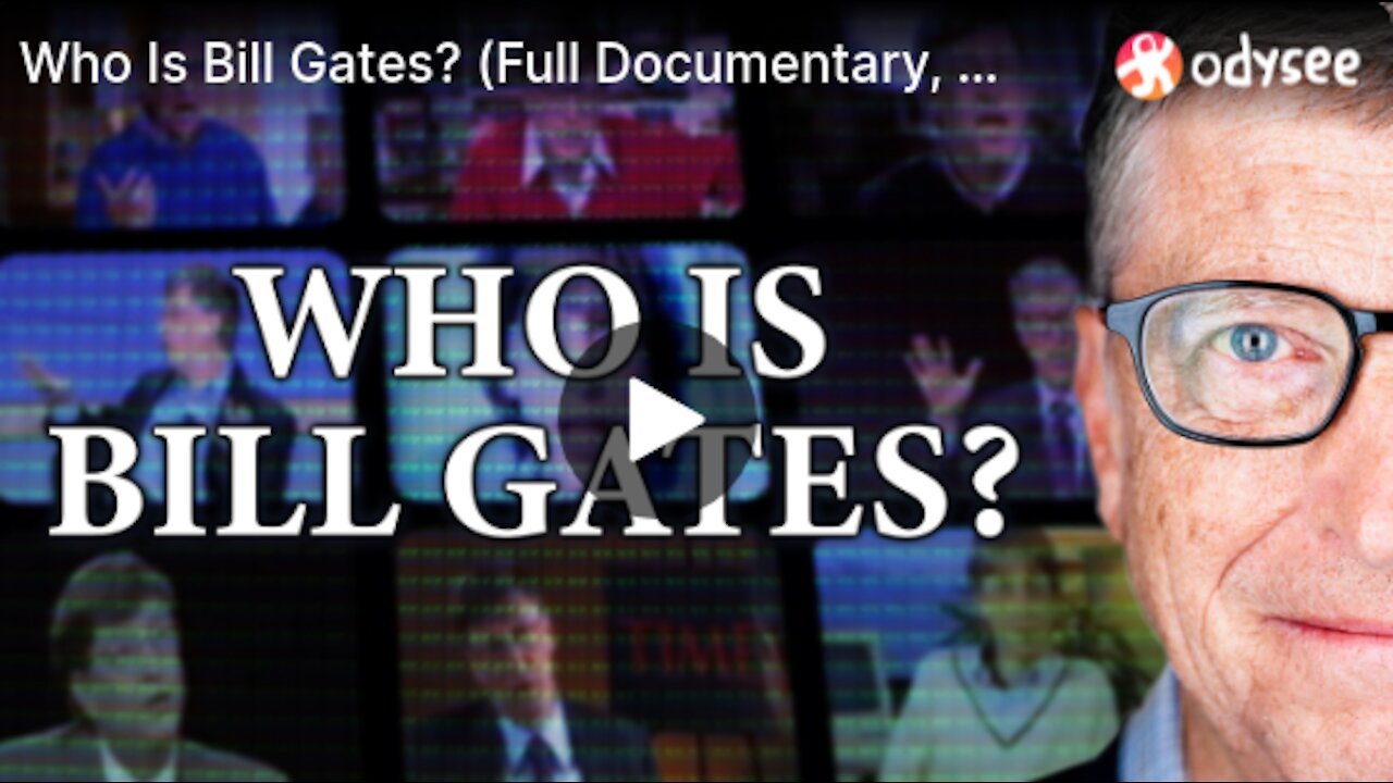 Wer ist Bill Gates? (Corbett Report)