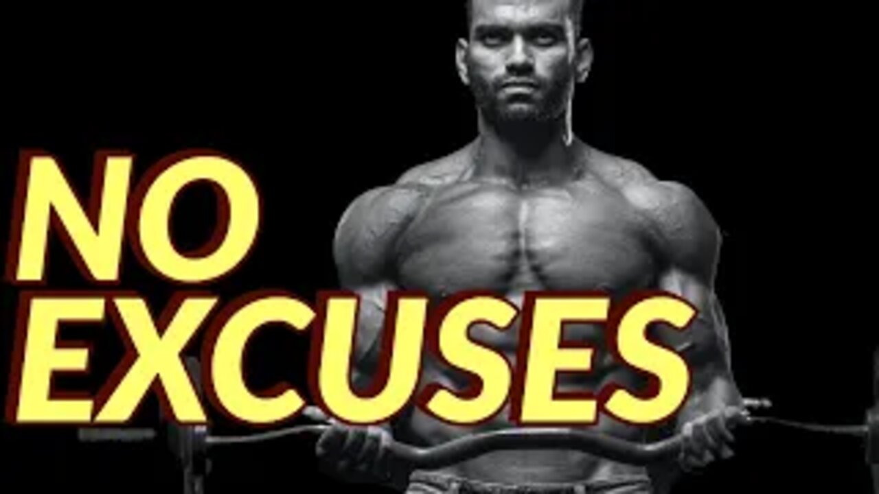 Best Motivational Video - NO EXCUSES - Best Motivation