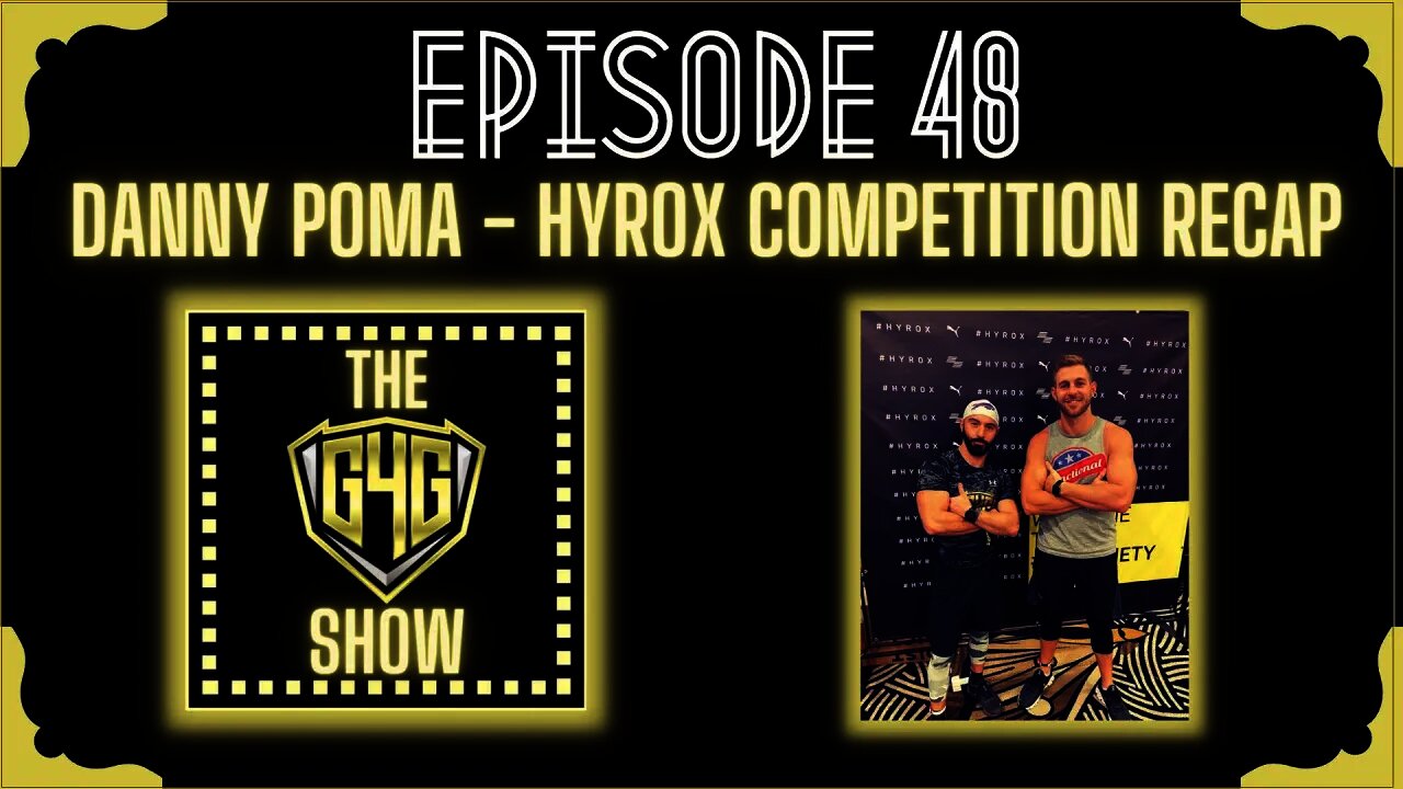 The Go4TheGoldy Show: Episode 48 - HYROX Competition Recap | Dallas, TX