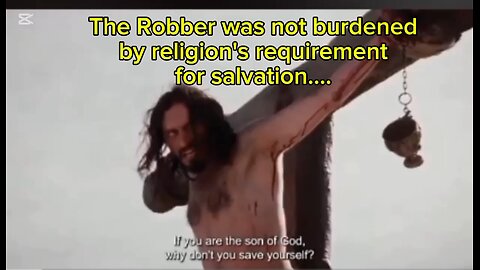 THE ROBBER BELIEVED.