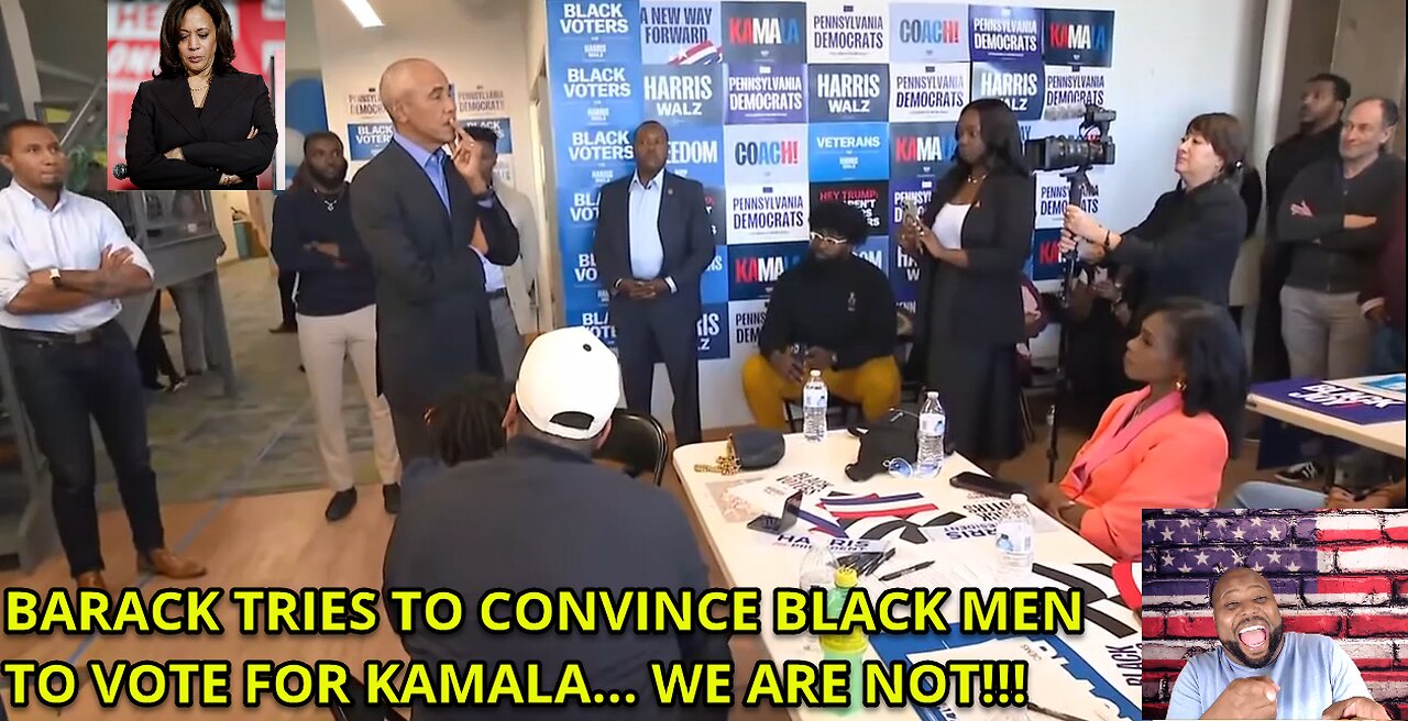 BARACK TRIES TO CONVINCE BLACK MEN TO VOTE FOR KAMALA HARRIS: WE ARE NOT FALLING FOR IT!!!