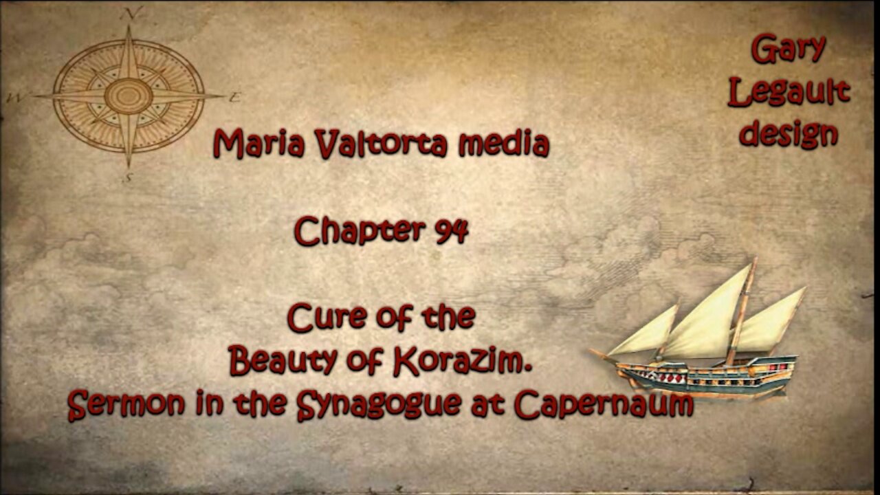 Cure of the Beauty of Korazim. Sermon in the Synagogue of Capernaum.