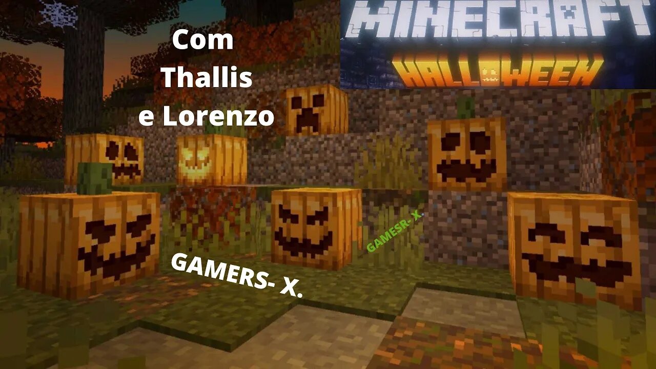 [2022] Minecraft Halloween - Construção cabeça de abobra com Thalis e Lorenzo