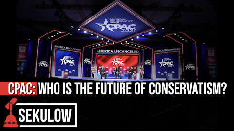 CPAC: Who Is the Future of Conservatism?