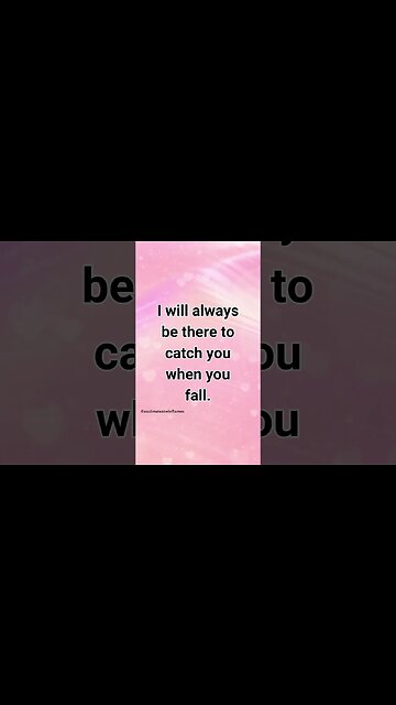 I Will Always Be There for You 🌷 Love Message for Your Person #shorts #lovemessages