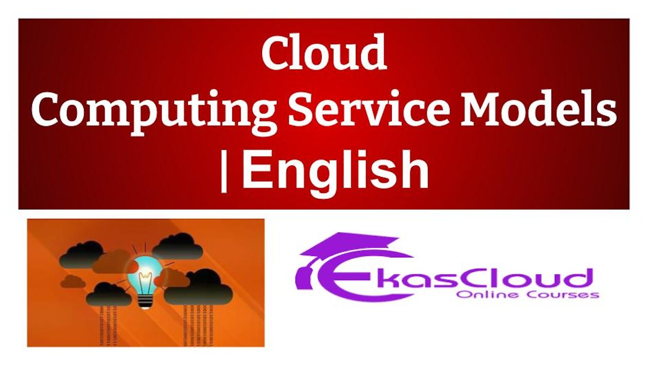 #Cloud Computing Service Models | Ekascloud | English