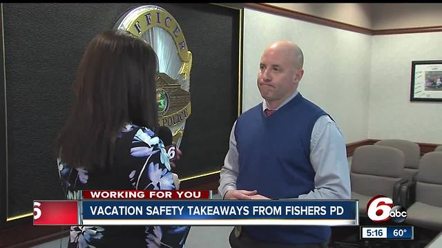 Vacation safety takeaways from Fishers Police