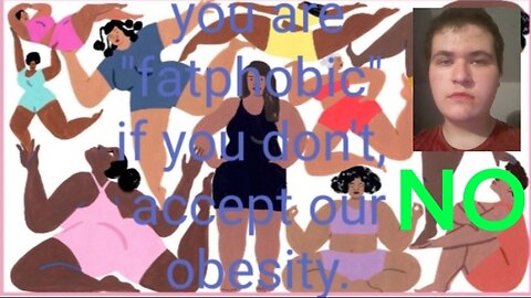 Is believing in, "fatphobia" a good thing?