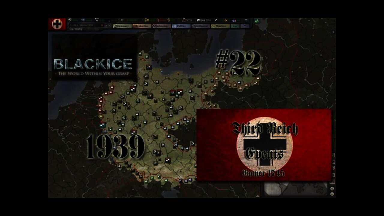 Let's Play Hearts of Iron 3: TFH w/BlackICE 7.54 & Third Reich Events Part 22 (Germany)