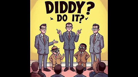 Diddy? or the Diddler? Diddy do it?? ep 1