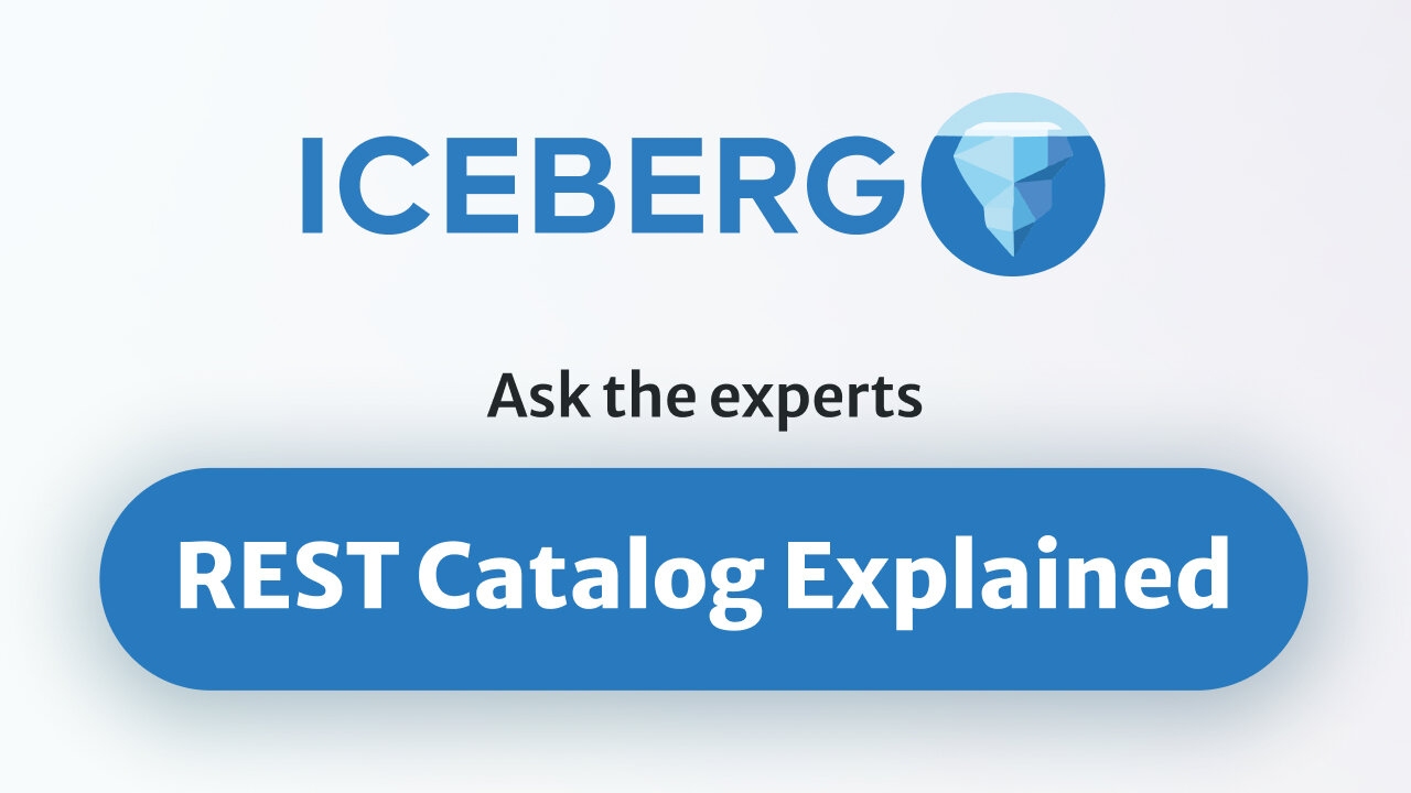 REST Catalog Explained