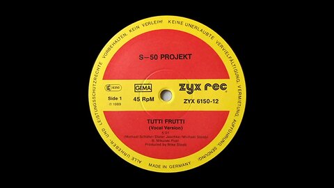 S-50 Projekt* – Tutti Frutti