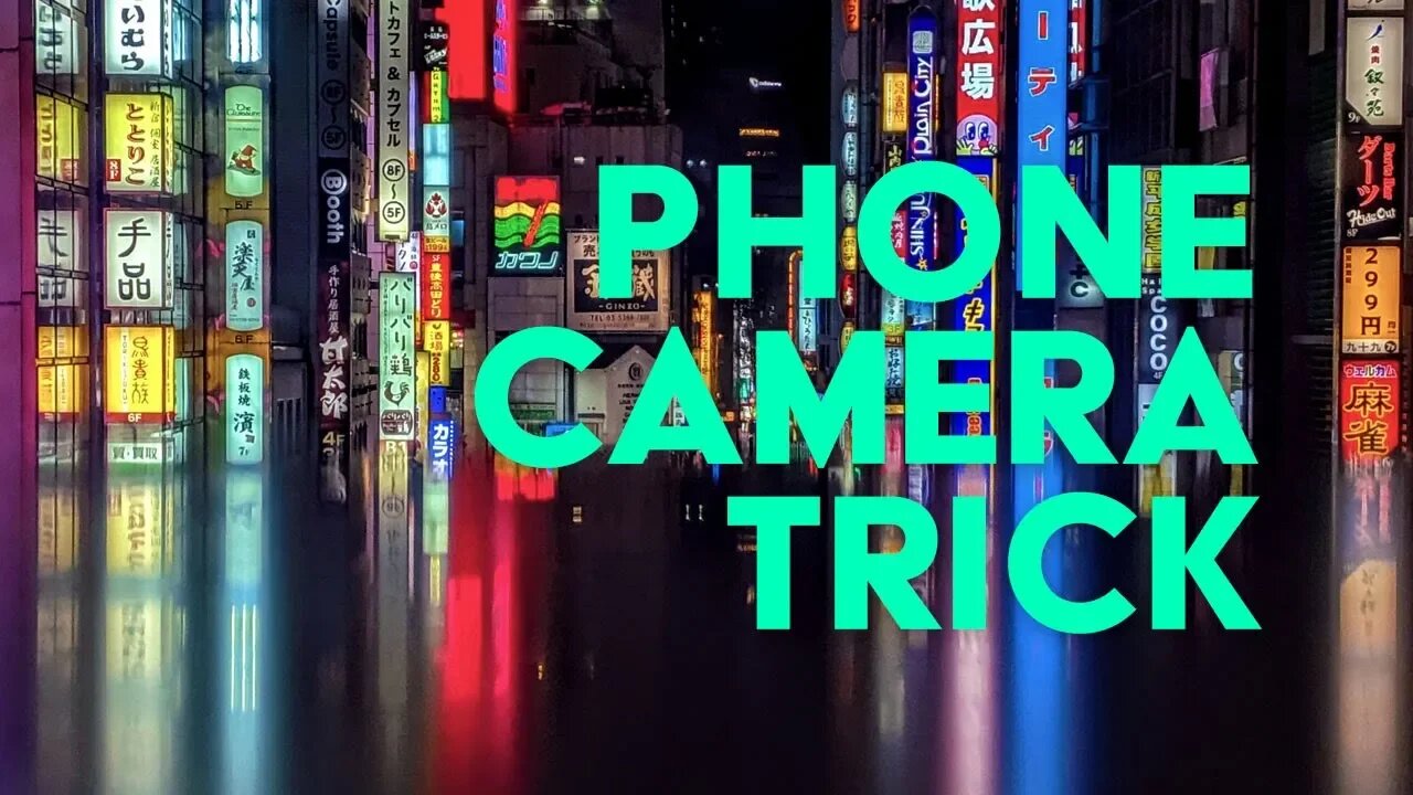 How to Shoot Tokyo with a Smart Phone Camera