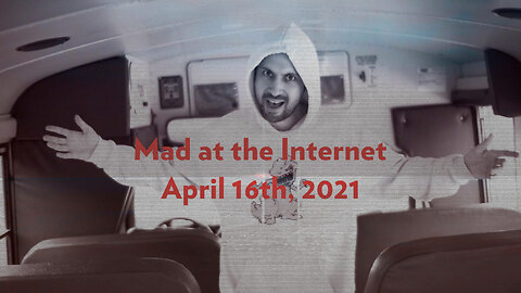 2021-04-16 - He’s a Pedophile - Mad at the Internet