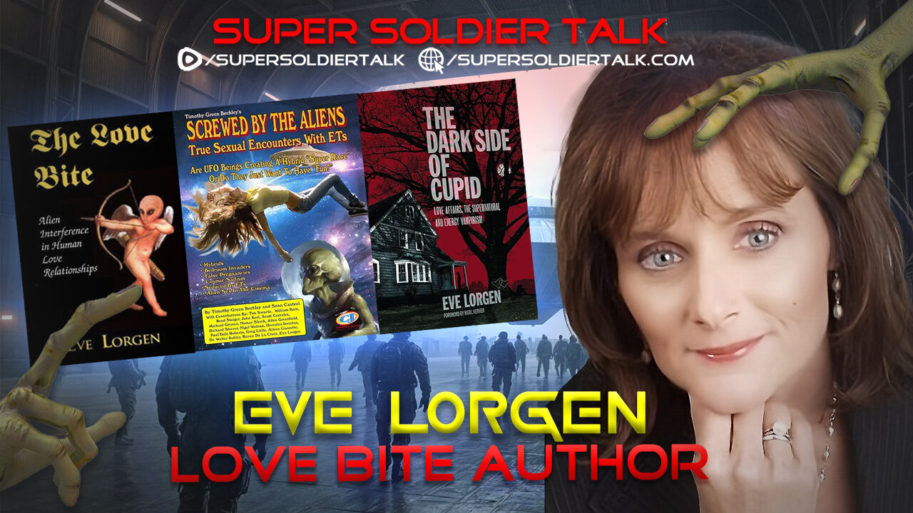 Super Soldier Talk - Eve Lorgen - Alien Love Bite