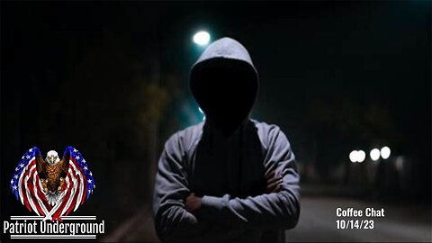 Patriot Underground Oct 14, 2023: "Something Unexpected Is Happening"
