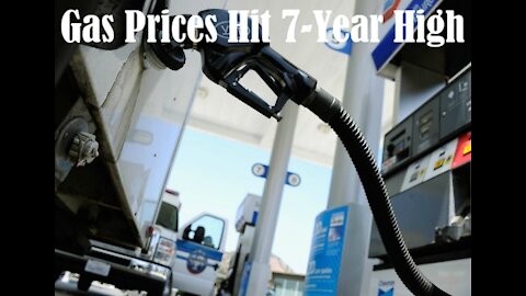 Gas Prices Hit 7-Year High