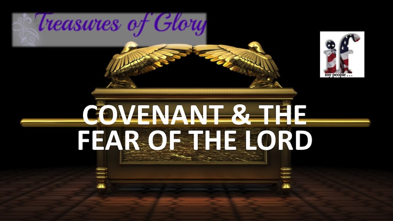 Covenant & the Fear of the Lord - Episode 9 Prayer Team