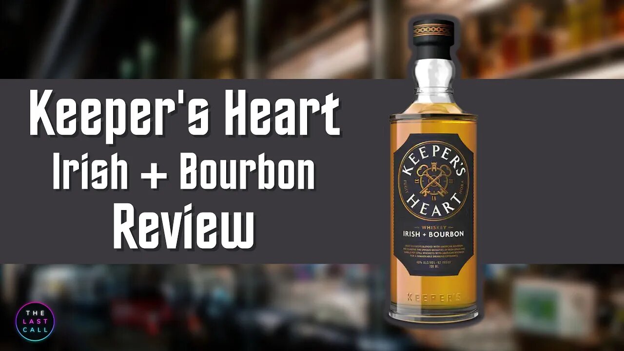 Keeper's Heart Irish + Bourbon Whiskey Review!