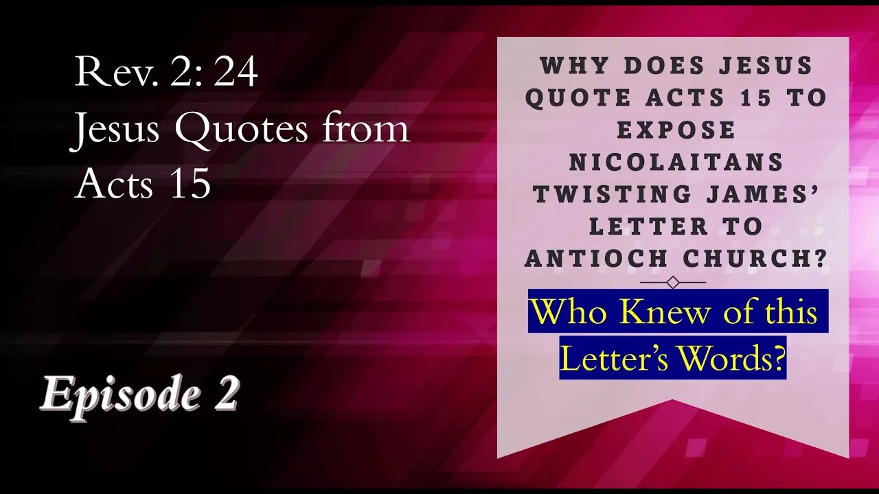 Who Were the Nicolaitans Part 2 Why Does Jesus Quote Acts 15 in Rev. 2?