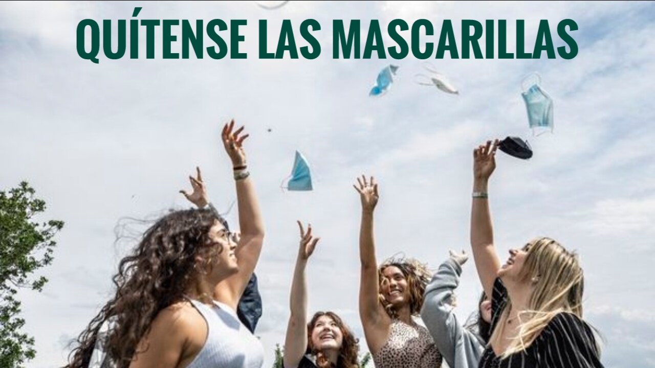 QUÍTENSE LAS MASCARILLAS