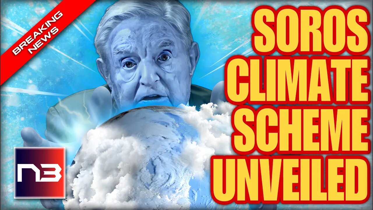 BREAKING: George Soros' Deadly Plan for Climate Change Could End Mankind! Stop Him Now!