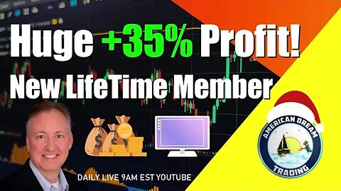 Huge +35% Profit New Lifetime Member Stock Market