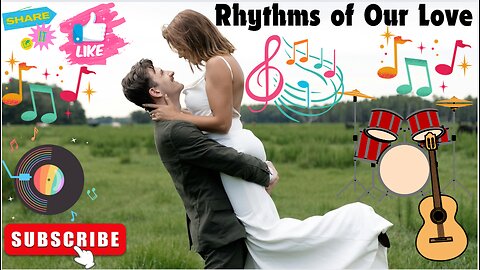 Rhythms of Our Love