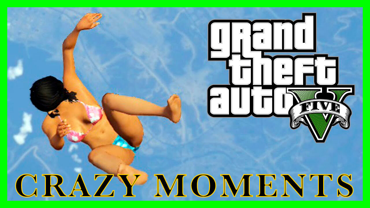 ✅🕹 GTA V ONLINE FUNNY MOMENTS