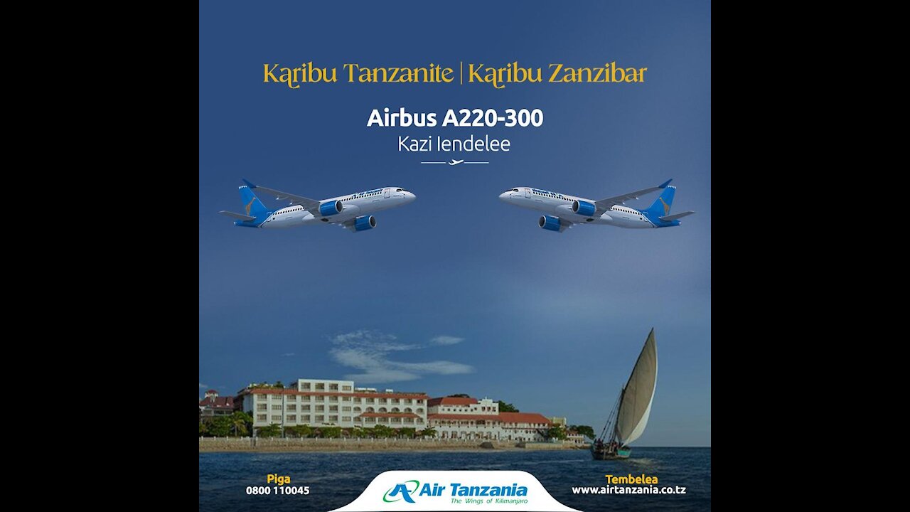 Air Tanzania (Airbus A220-300) Landed Safely from Canada to Zanzibar