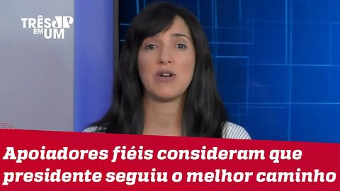 Bruna Torlay: O que a 3ª via vai fazer agora que Bolsonaro mostrou-se moderado?