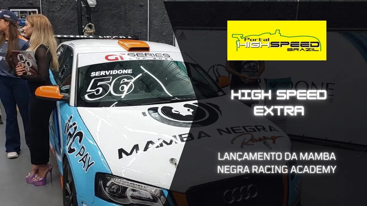 LANÇAMENTO DA MAMBA NEGRA RACING ACADEMY | HIGH SPEED EXTRA | TEMPORADA 2 | EPISODIO 10