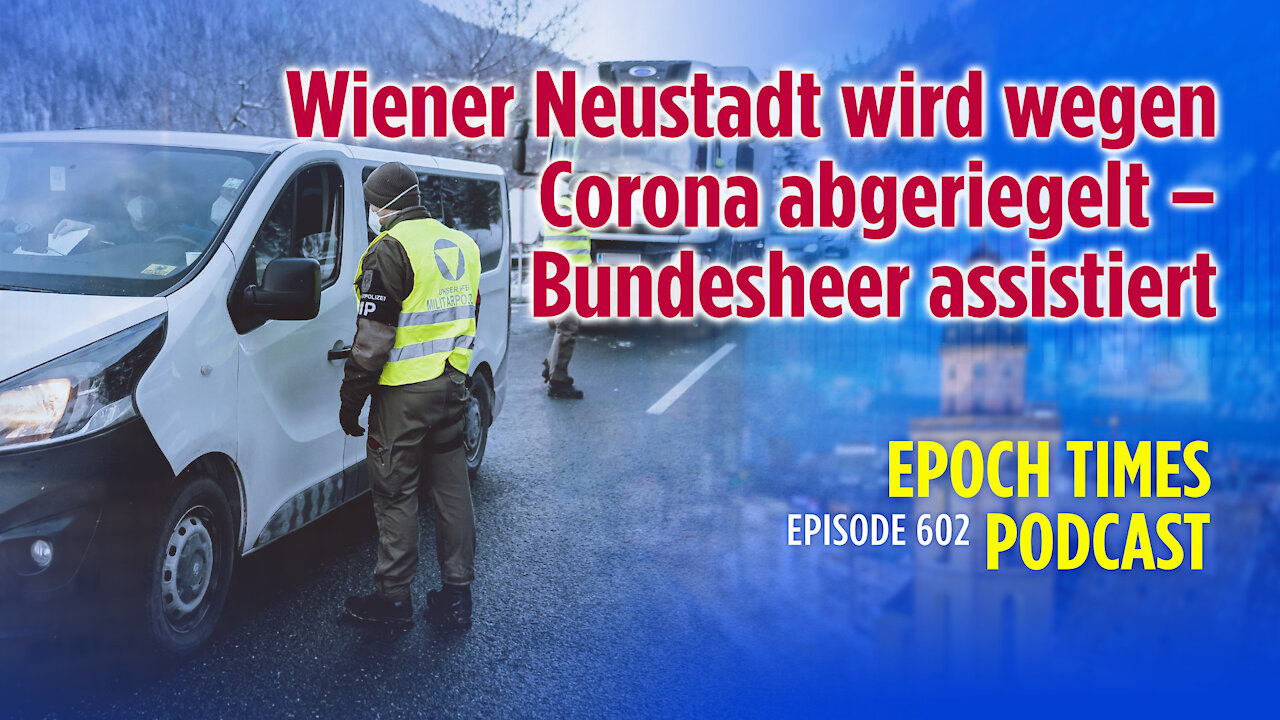 Österreich: Wiener Neustadt ab Mittwoch wegen Corona abgeriegelt – Bundesheer assistiert