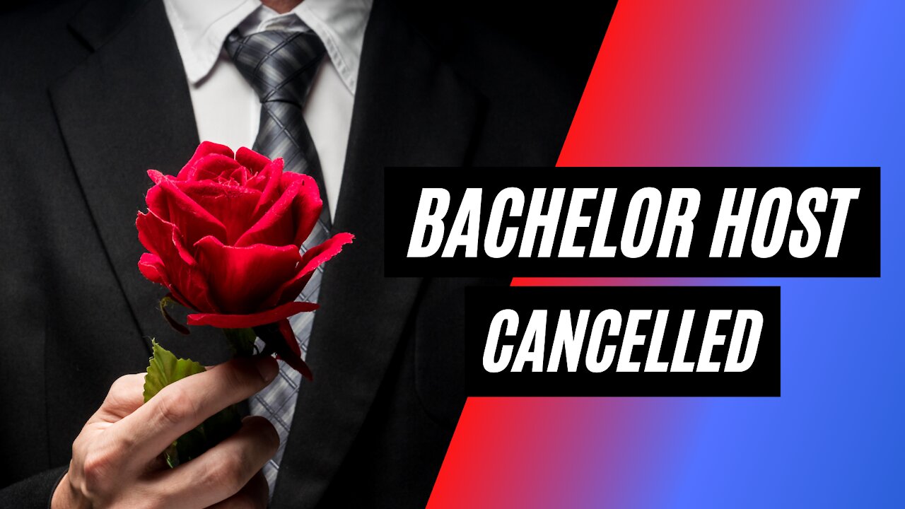 Woke Mob Cancels Bachelor Host