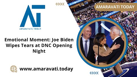 Emotional Moment Joe Biden Wipes Tears at DNC Opening Night | Amaravati Today