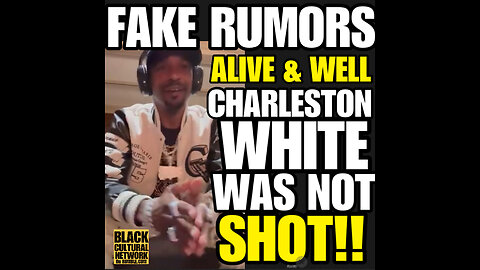 BCN #103 Charleston White was not shot! He was just on Anton Daniels podcast…