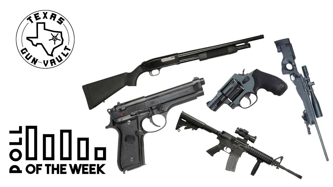 REUPLOAD - TGV Poll Question of the Week #5: What type of gun do you prefer for home defense?