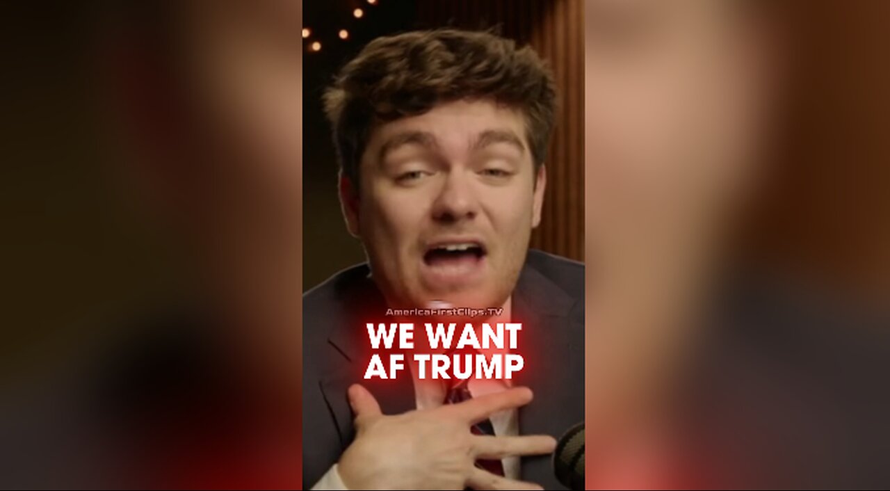 Nick Fuentes is on Team Trump as Long as Trump is on Team America - 10/17/24