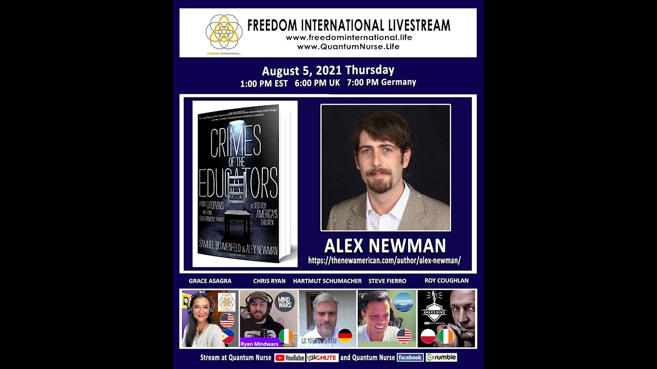 Alex Newman - "Crimes of the Educators" @ Quantum Nurse Freedom Int'l