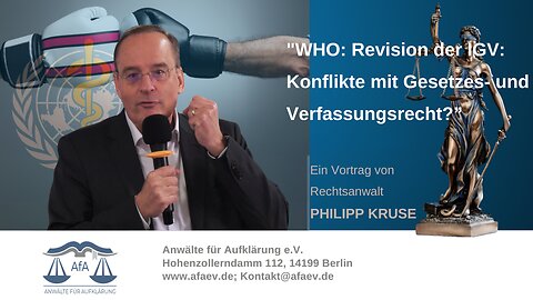 🔴➡️ „WHO: Revision der IGV: Konflikte mit Gesetzes- und Verfassungsrecht?" – RA Philipp Kruse, LL.M.