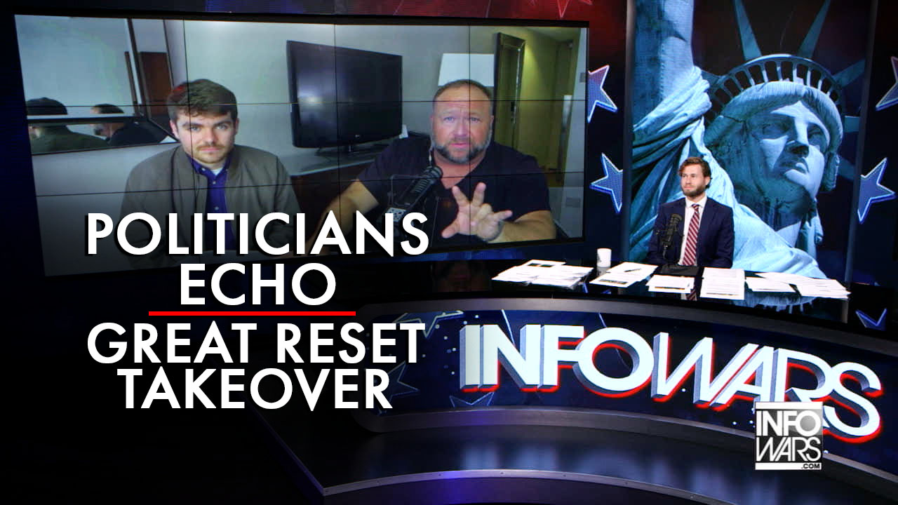 Politicians Echo Globalist Great Reset Takeover Around the Globe