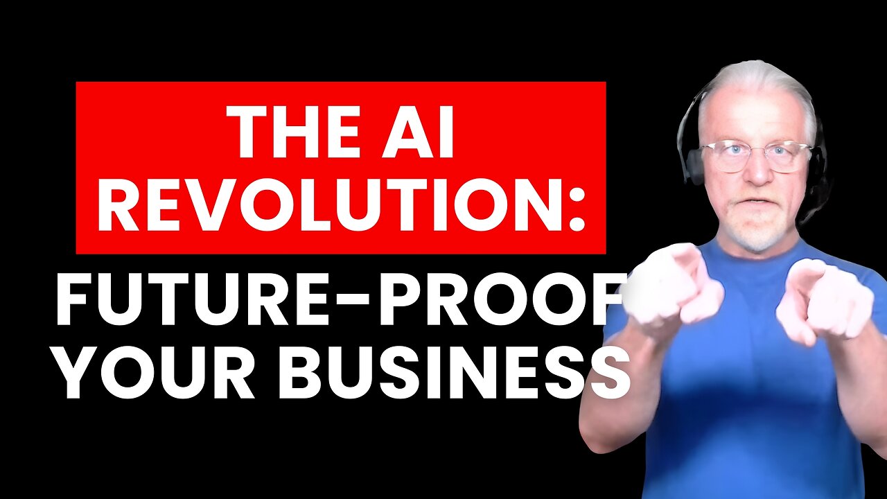 AI Revolution: Future Proof Your Business