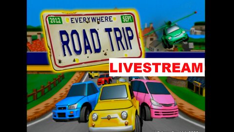 Everywhere: Road Trip Adventure LIVESTREAM