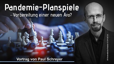 Geschichtlicher Rückblick globaler Weichenstellungen (Vortrag von Paul Schreyer - 2021)